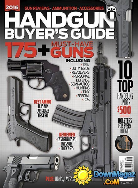 Gun World USA - Handgun Buyer’s Guide – Winter 2016 Gun World USA - Handgun Buyer’s Guide – Winter 2016