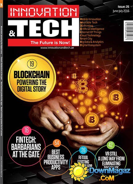 Innovation & Tech - June-July 2016 Innovation & Tech - June-July 2016