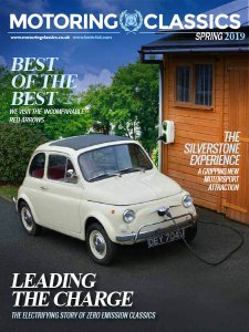 Motoring Classics - Spring 2019 Motoring Classics - Spring 2019