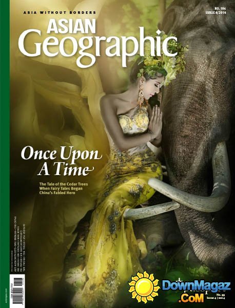 ASIAN Geographic - Issue 4, 2014