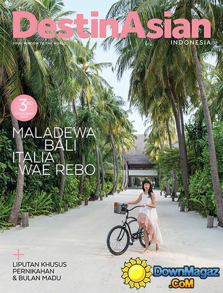 DestinAsian ID - March/April 2016 DestinAsian ID - March/April 2016