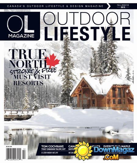 Outdoor Lifestyle Magazine Canadiana - Fall - Winter 2015