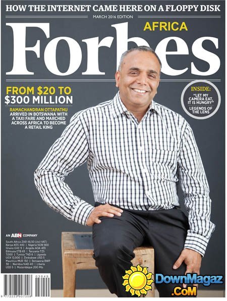 Forbes Africa - March 2016 Forbes Africa - March 2016