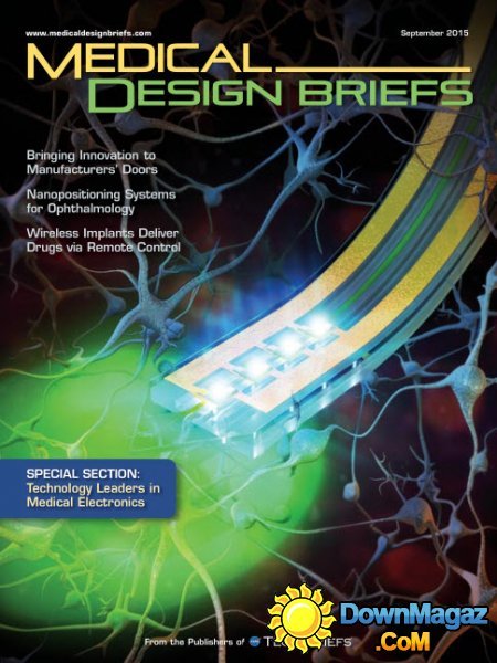 Medical Design Briefs USA - September 2015 Medical Design Briefs USA - September 2015