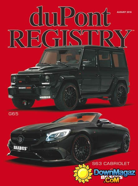 duPont REGISTRY - August 2016 duPont REGISTRY - August 2016