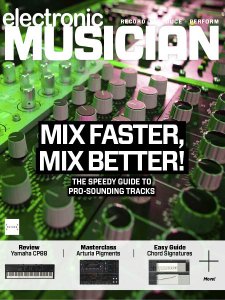 Electronic Musician - 06.2019 Electronic Musician - 06.2019