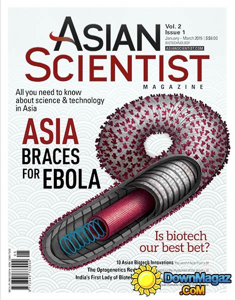 Asian Scientist - January/March 2015 Asian Scientist - January/March 2015