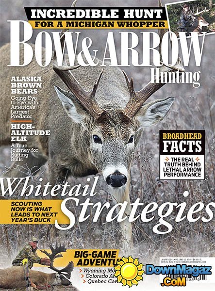 Bow & Arrow Hunting - January/February 2015 Bow & Arrow Hunting - January/February 2015