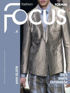 Fashion Focus Man Formal - Spring-Summer 2018 Fashion Focus Man Formal - Spring-Summer 2018