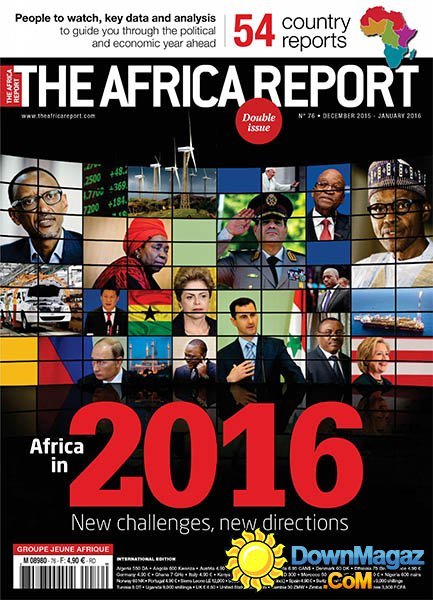 The Africa Report - December 2015/January 2016 The Africa Report - December 2015/January 2016