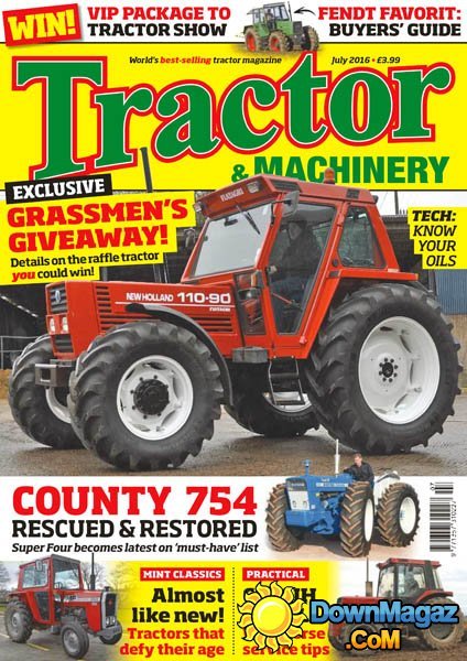 Tractor & Machinery - July 2016 Tractor & Machinery - July 2016