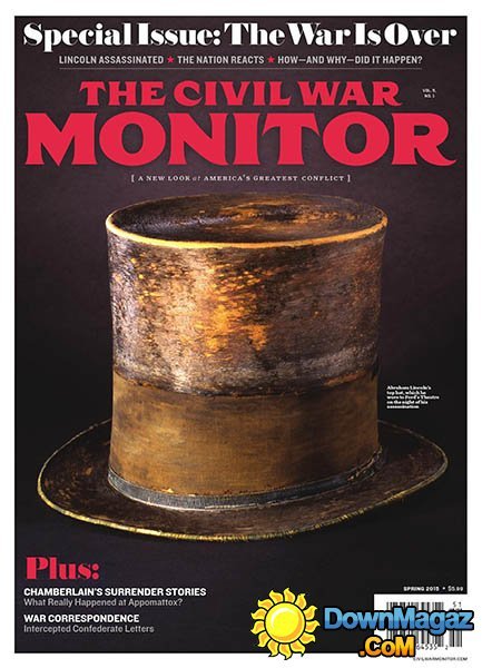 The Civil War Monitor - Spring 2015 (Vol.5 No.1) 