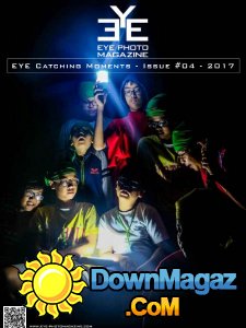 Eye Photo - Eye Catching Moments, Issue 4, 2017 Eye Photo - Eye Catching Moments, Issue 4, 2017