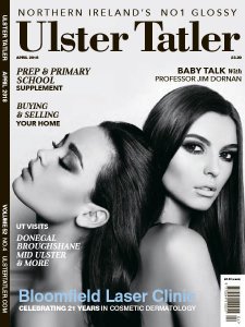 Ulster Tatler - 04.2018 Ulster Tatler - 04.2018
