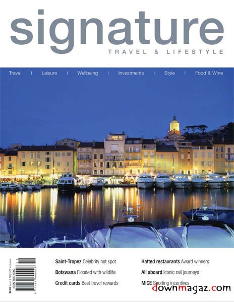 Signature Travel & Lifestyle - Vol.06 2011 Signature Travel & Lifestyle - Vol.06 2011