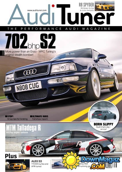 AudiTuner - Issue 16 2016 AudiTuner - Issue 16 2016