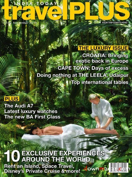 India Today Travel Plus - November 2010 India Today Travel Plus - November 2010