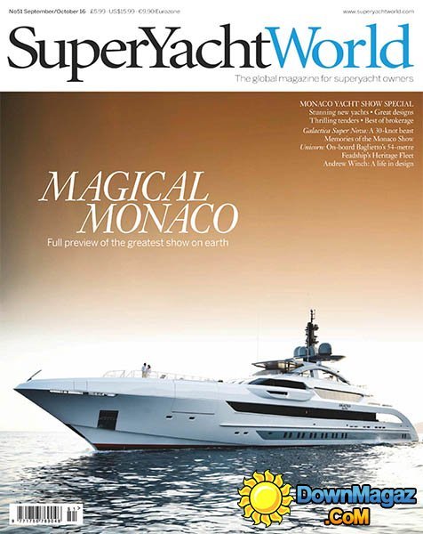 SuperYacht World - September-October 2016 SuperYacht World - September-October 2016