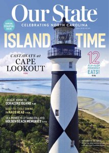 Our State: Celebrating North Carolina - 06.2019 Our State: Celebrating North Carolina - 06.2019