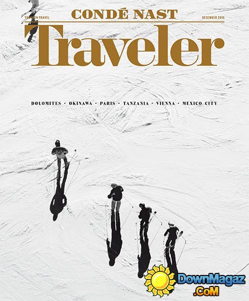 Conde Nast Traveler USA - December 2015 Conde Nast Traveler USA - December 2015