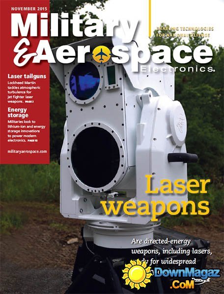 Military & Aerospace Electronics USA - November 2015 Military & Aerospace Electronics USA - November 2015