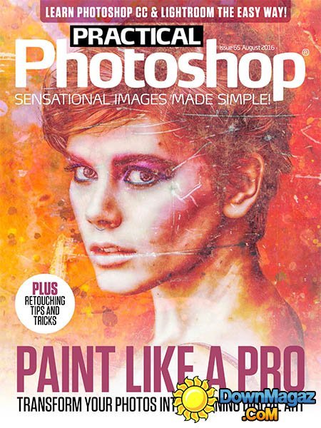 Practical Photoshop - August 2016 Practical Photoshop - August 2016