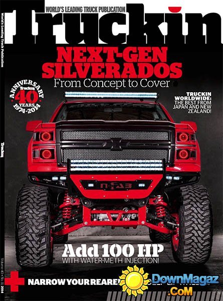 Truckin’ - Volume 40, Issue No. 11, 2014 Truckin’ - Volume 40, Issue No. 11, 2014