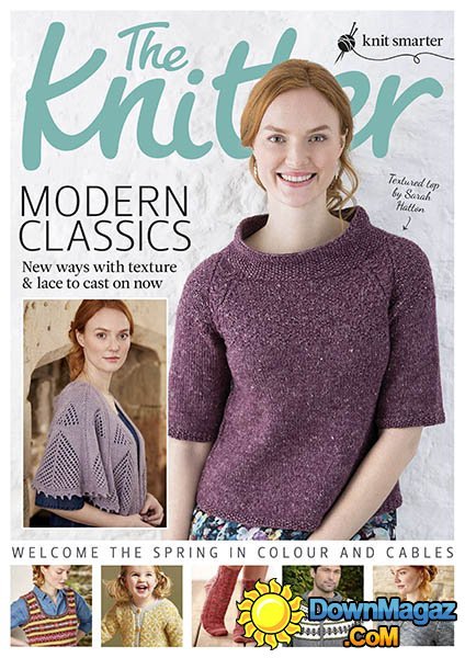 The Knitter - Issue 96, 2016 The Knitter - Issue 96, 2016