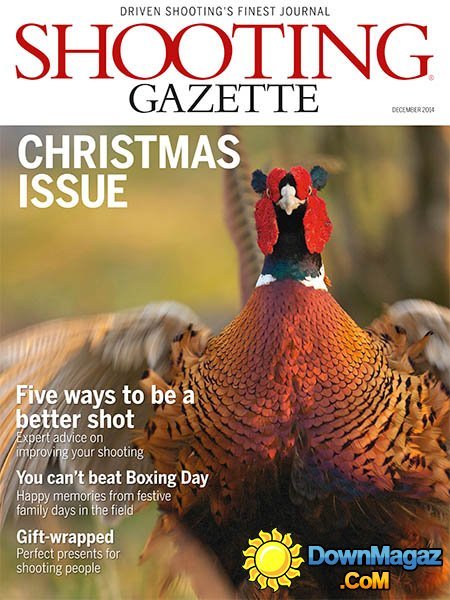 Shooting Gazette - December 2014 Shooting Gazette - December 2014