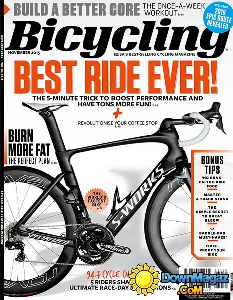 Bicycling SA - November 2015 Bicycling SA - November 2015