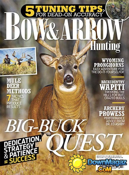 Bow & Arrow Hunting - March/April 2015 Bow & Arrow Hunting - March/April 2015