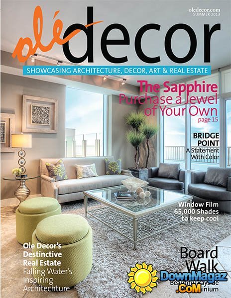 Ole Decor - Summer 2013 Ole Decor - Summer 2013