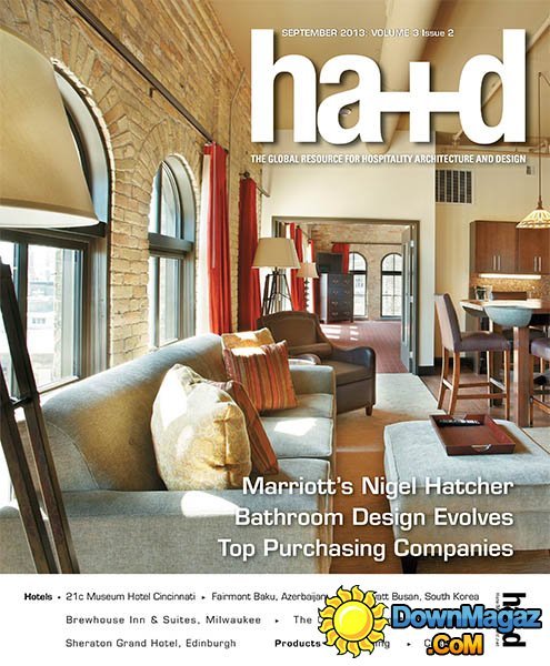 Hospitality Architecture + Design - September 2013 Hospitality Architecture + Design - September 2013