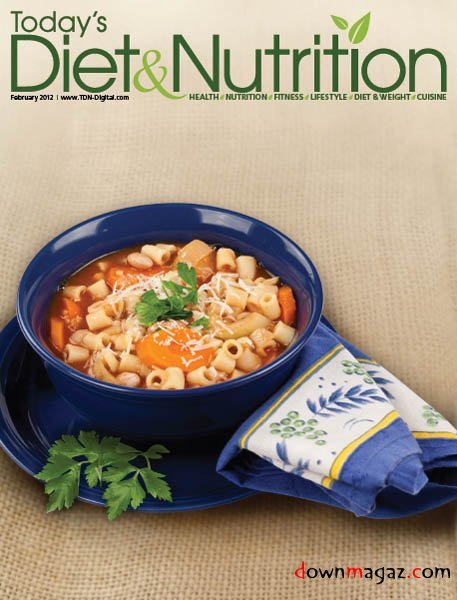 Today's Diet & Nutrition - February 2012 Today's Diet & Nutrition - February 2012