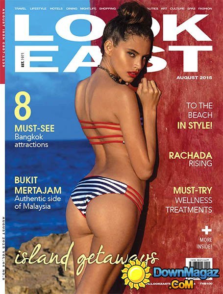 Look East THAI - August 2015 Look East THAI - August 2015