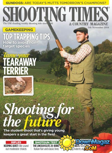 Shooting Times & Country - 5 November 2014 Shooting Times & Country - 5 November 2014