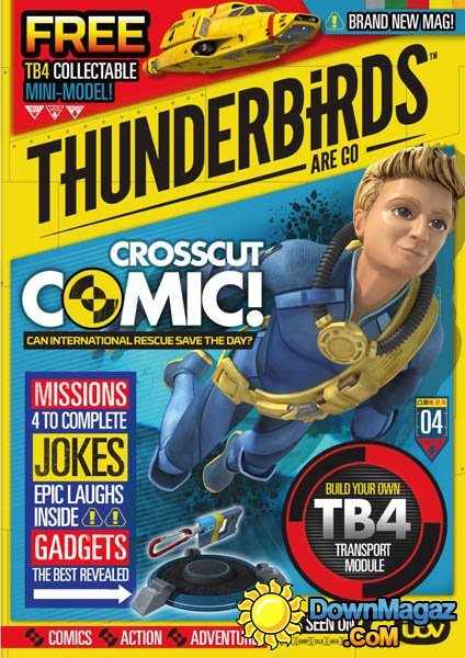 Thunderbirds Are Go - Issue 4 2016 Thunderbirds Are Go - Issue 4 2016