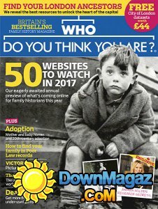 Who Do You Think You Are? - 01.2017 Who Do You Think You Are? - 01.2017