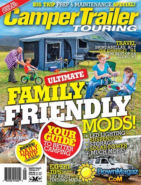 Camper Trailer Touring Australia - Issue 77, 2015 Camper Trailer Touring Australia - Issue 77, 2015