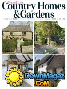 Period Living - Country Homes & Gardens 2017 Period Living - Country Homes & Gardens 2017