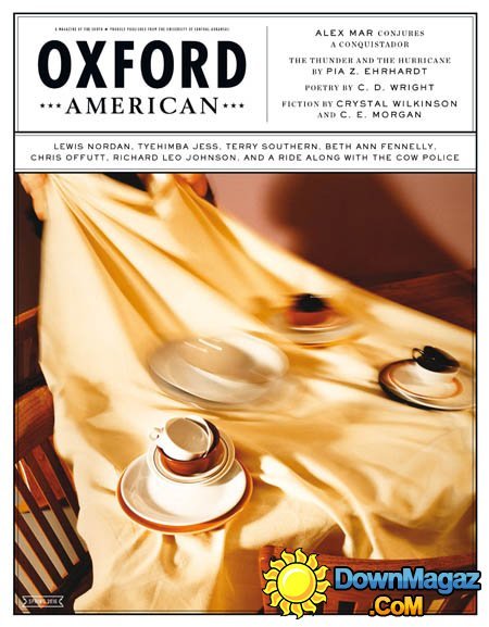 The Oxford American - Spring 2016 The Oxford American - Spring 2016