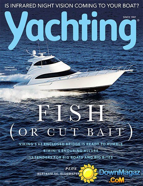 Yachting - June 2013 Yachting - June 2013