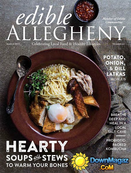 Edible Allegheny - March 2015 Edible Allegheny - March 2015