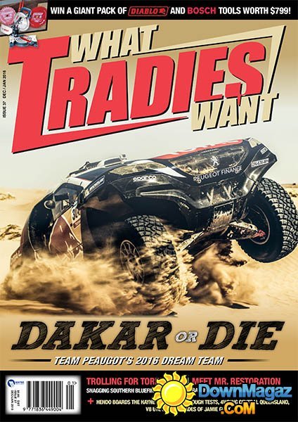 What Tradies Want AU - December/January 2016 What Tradies Want AU - December/January 2016