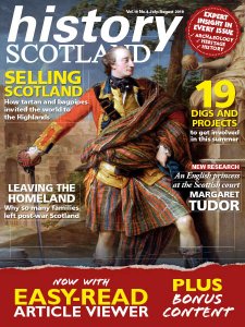 History Scotland - 07/08 2019 History Scotland - 07/08 2019