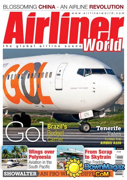 Airliner World - March 2016 Airliner World - March 2016