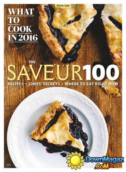 The Saveur 100 - 2016 The Saveur 100 - 2016