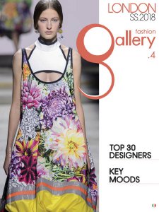 Fashion Gallery London - Spring-Summer 2018 Fashion Gallery London - Spring-Summer 2018