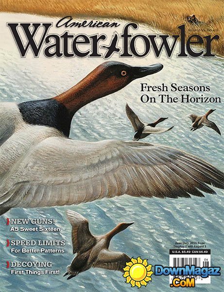 American Waterfowler - June-July 2016 American Waterfowler - June-July 2016