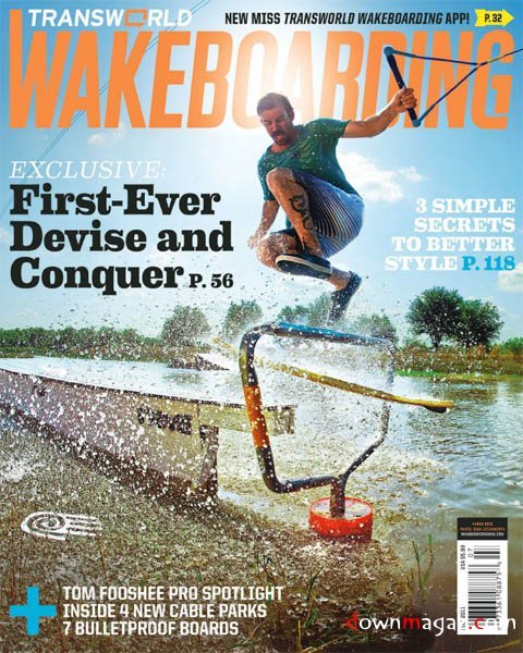 Transworld Wakeboarding - July 2011 Transworld Wakeboarding - July 2011